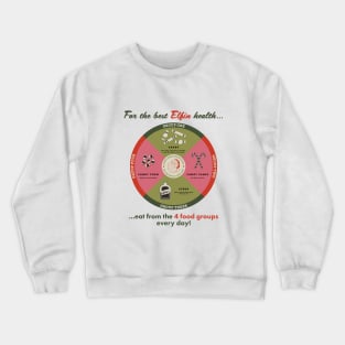 4 Elfin Food Groups Crewneck Sweatshirt